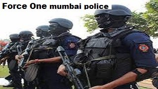 force one mumbai police