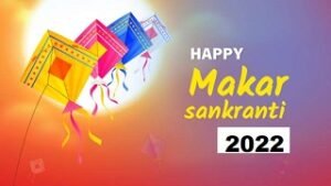 Makar Sankranti 2022